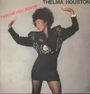 Thelma Houston - Throw You Down