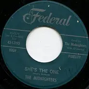 The Midnighters - Annie Had A Baby / She's The One