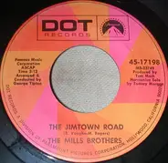 The Mills Brothers - The Jimtown Road / Dream