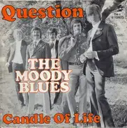 The Moody Blues - Question / Candle Of Life