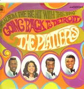 The Platters - Going Back to Detroit