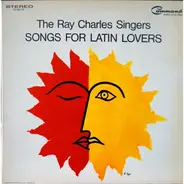 The Ray Charles Singers - Songs For Latin Lovers