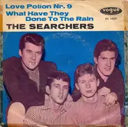 The Searchers - Love Potion Nr. 9 / What Have They Done To The Rain