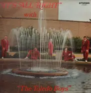 The Toledo Boys - It's All Right