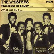 The Whispers - This Kind Of Lovin' / What Will I Do