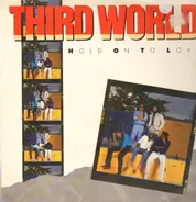 Third World - Hold On To Love