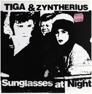 Tiga & Zyntherius - Sunglasses EP