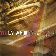 Tilly & The Wall - The Freest Man