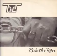 Tilt - Ride The Tiger