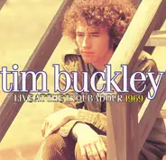 Tim Buckley - Live At The Troubadour 1969