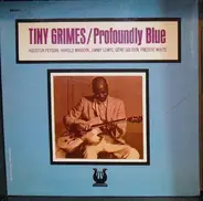 Tiny Grimes - Profoundly Blue