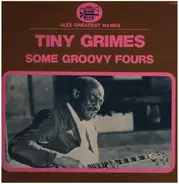 Tiny Grimes - Some Groovy Fours
