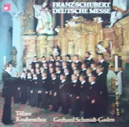 Schubert - Deutsche Messe