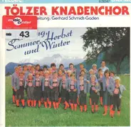 Tölzer Knabenchor - Frühling,Sommer,Herbst Und Winter
