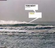 Tom Novy Feat. Virginia - I Rock