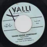 Tommy Casassa - Tender Loving Sweetheart
