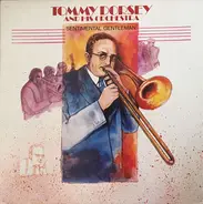 Tommy Dorsey And His Orchestra - Sentimental Gentleman