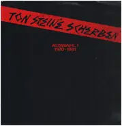 Ton Steine Scherben - Auswahl I 1970-1981