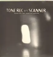 Tone Rec vs. Scanner - Halogen Street Lamp / Vicuna Slope Adaptation
