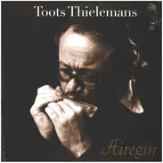 Toots Thielemans - Airegin
