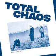 Total Chaos - ... Aus Dem Wilden Westen