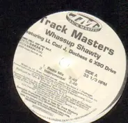 Trackmasters - Whassup Shawty