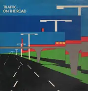 Traffic - On the Road