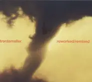 Trentemöller - Reworked/Remixed