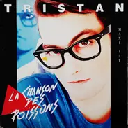 Tristan - La Chanson Des Poissons