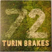 Turin Brakes - 72
