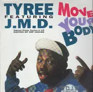 Tyree Cooper Featuring J.M.D. - Move Your Body