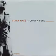 Ultra Naté - Found a Cure