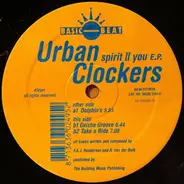 Urban Clockers - Spirit II You E.P.