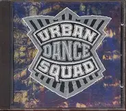 Urban Dance Squad - Mental Floss for the Globe