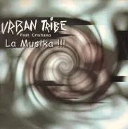 Urban Tribe Feat. Cristiano - La Musika!!!