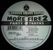 V. Smoove & Serg Sniper - More Fire 2