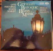 Otto , Praetorius , Schein , Scheidt - German Baroque Brass Music