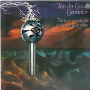 Van Der Graaf Generator - The Least We Can Do Is Wave to Each Other