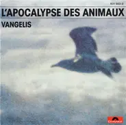 Vangelis Papathanassiou - L'Apocalypse Des Animaux