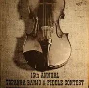 Bill Knoof, Earl Collins, Bob Webb a.o. - 15th Annual Topanga Banjo & Fiddle Contest
