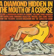 Cabaret Voltaire / Diamanda Galás / Coil a. o. - A Diamond Hidden In The Mouth Of A Corpse