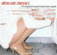 Various - Aline Can Dance _10.original.house.tracks.from.paris