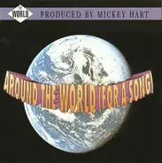 Mickey Hart / Diga Rhythm Band a.o. - Around The World (For A Song)