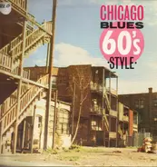 Jessie Anderson / Johnny Thompson / Lonnie Brooks a.o. - Chicago Blues 60's Style