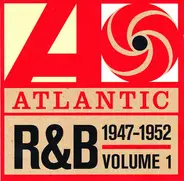 Joe Morris, Tiny Grimes a.o. - Atlantic R&B 1947-1974  -  Volume 1: 1947-1952