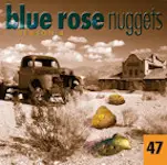 Susan Cowsill, Greg Trooper, a.o. - Blue Rose Nuggets 47