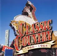 Patsy Cline / Marty Robbins a.o. - Classic Country 1960-1964