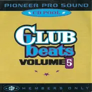 Morcheeba, Chrissy Ward, Natural Born Grooves a.o. - Club Beats (Volume 5)