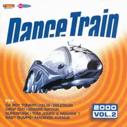 Kelis / Delerium / Wisdome a.o. - Dance Train 2000/2