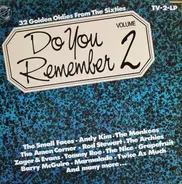 The Small Faces, Andy Kim, The Monkees,.. - Do You Remember Volume 2